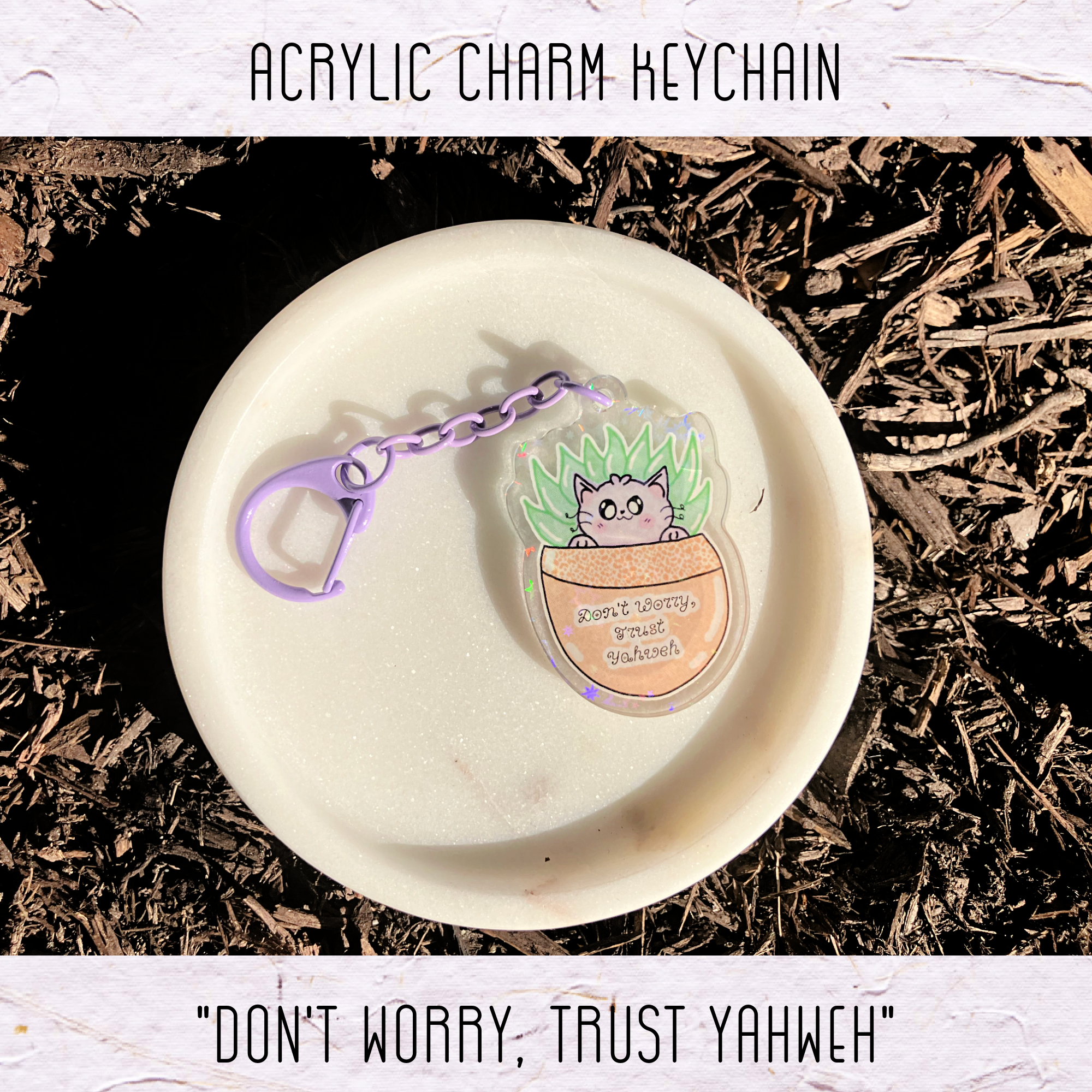 Acrylic Keychain: Don't Worry, Trust Yahweh