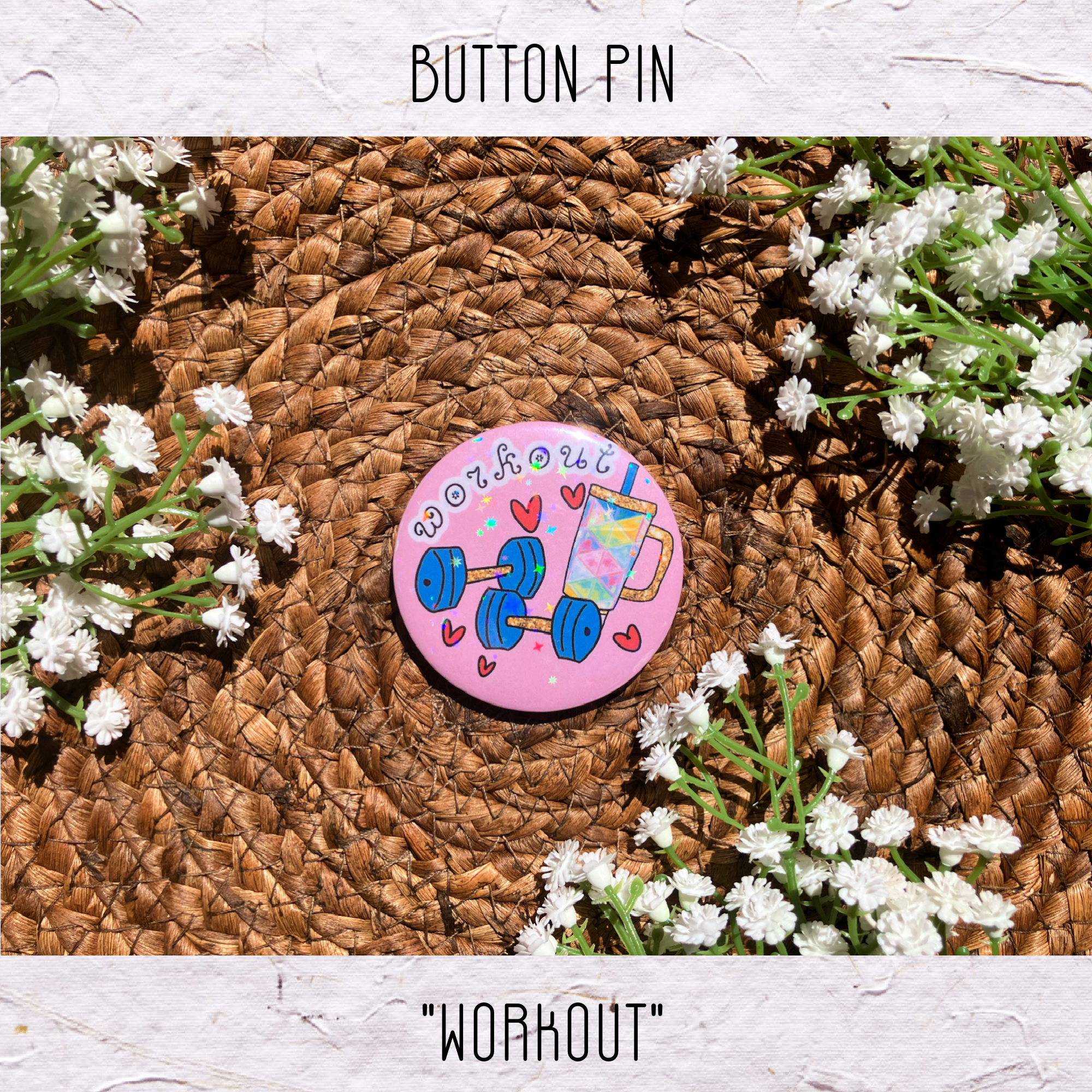 Button Pin: Workout